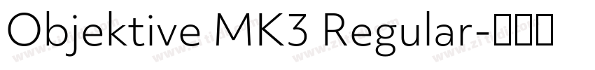 Objektive MK3 Regular字体转换